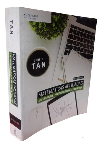 Matemáticas Aplicadas Soo T. Tan 6 Edición Cengage