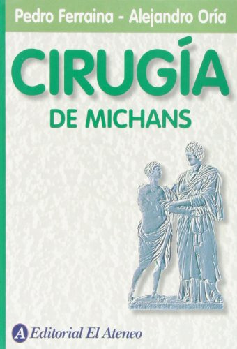 Libro Cirugia De Michans De Ferraina/oria El Ateneo