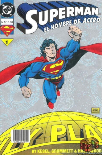 Superman: El Hombre De Acero, De Varios., Vol. 1. Editorial Editorial Vid, Tapa Blanda En Español