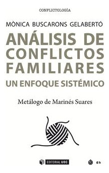 Análisis De Conflictos Familiares Un Enfoque Sistémico