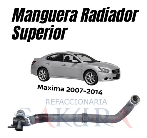 Manguera Superior Radiador Maxima 2009 Original