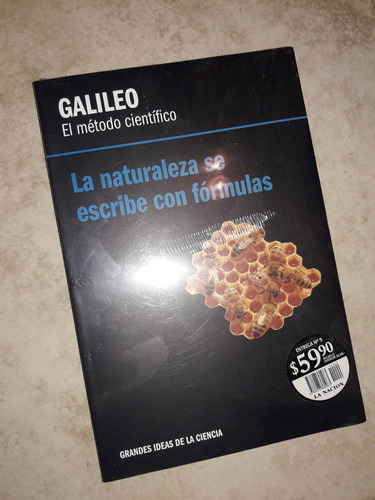 Galileo El Metodo Cientifico La Naturaleza Se Escribe Con Fo
