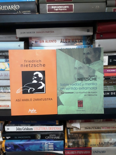 F. Nietzsche - Sobre Verdad Y Mentira + Asi Hablo Zaratustra
