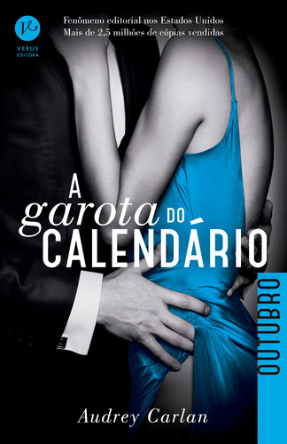 A garota do calendário: Outubro, de Carlan, Audrey. Série A garota do calendário (10), vol. 10. Verus Editora Ltda., capa mole em português, 2016