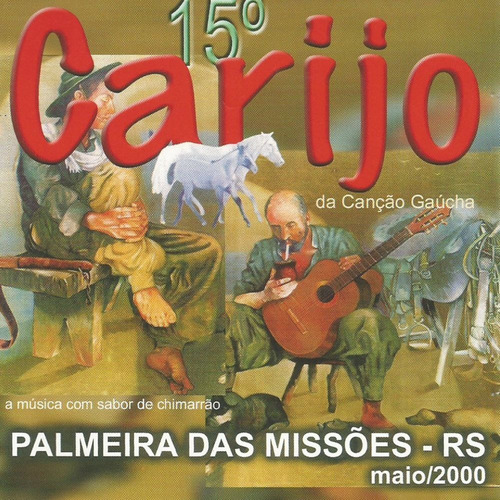 Cd - Carijo Da Canção Gaucha - 15ª Edição