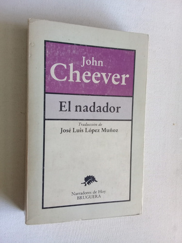 El Nadador - John Cheever