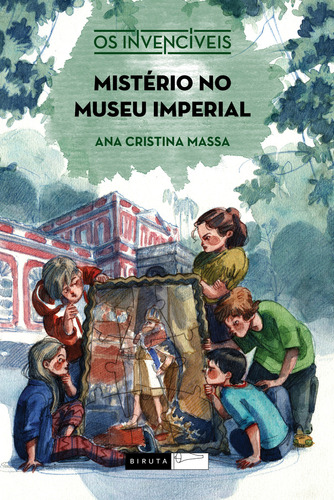 Mistério No Museu Imperial, De Massa, Ana Cristina. Os Invencíveis Editorial Editora Biruta Ltda., Capa Mole Em Português, 2015