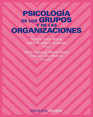 Libro Psicología De Los Grupos Y De Las Organizaciones