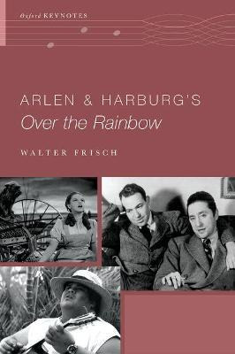 Libro Arlen And Harburg's Over The Rainbow - Walter Frisch