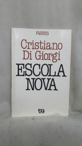 Livro Escola Nova - Cristiano Di Giorgi - Editora Ática (Usado)