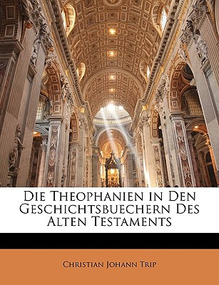 Libro Die Theophanien In Den Geschichtsbuechern Des Alten...