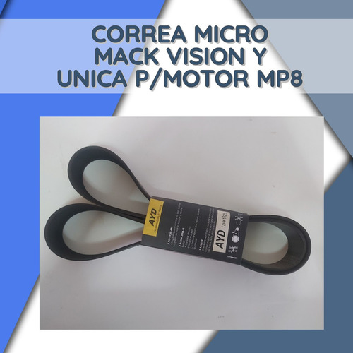 Correa Micro Mack Vision/unica Motor Mack Volvo Mp8