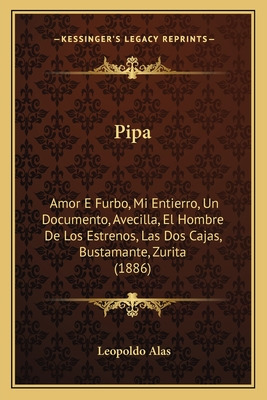 Libro Pipa: Amor E Furbo, Mi Entierro, Un Documento, Avec...