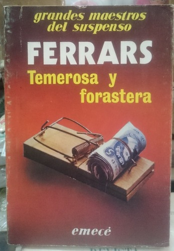 Temerosa Y Forastera - Ferrars&-.