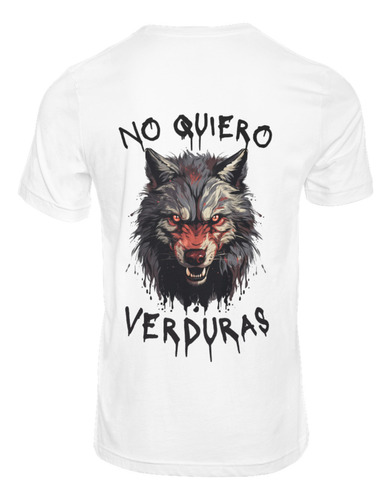 Playera Manga Corta Moda Comoda Unisex No Quiero Verduras