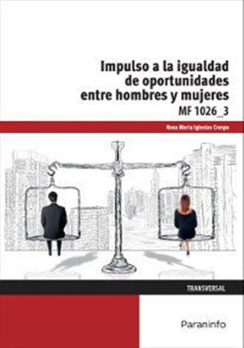 Impulso De La Igualdad De Oportunidades Entre Mujeres Y H...