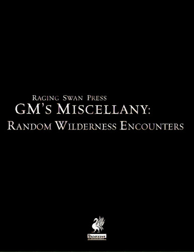 Raging Swan Press's Gm's Miscellany: Random Wilderness Encounters, De Broadhurst, Creighton. Editorial Greyworks, Tapa Blanda En Inglés