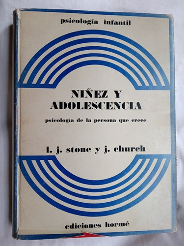 Niñez Y Adolescencia / Stone & Church