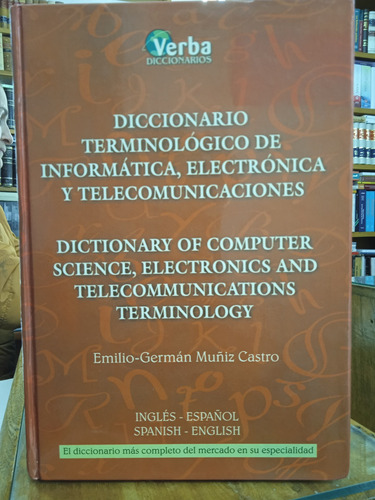 Diccionario Terminologico De Informática, Electrónica Y Tele