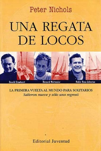 Una Regata De Locos, De Nichols. Editorial Juventud, S.a., Tapa Blanda En Español