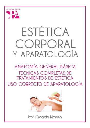 Libro De Estética Corporal Y Aparatología