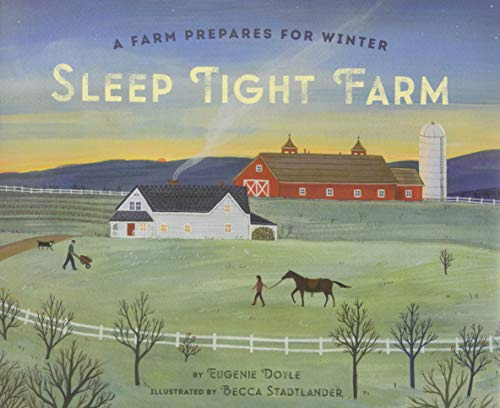 Book : Sleep Tight Farm A Farm Prepares For Winter - Doyle,