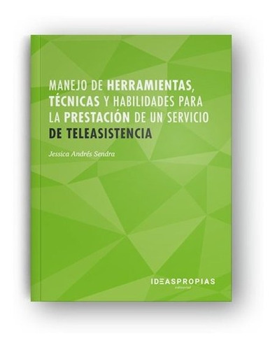 Libro Manejo De Herramientas, Tã©cnicas Y Habilidades Par...