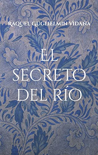 El Secreto Del Rio