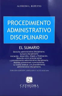 Repetto / Procedimiento Administrativo Disciplinario