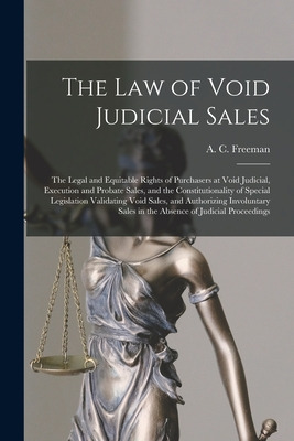 Libro The Law Of Void Judicial Sales; The Legal And Equit...