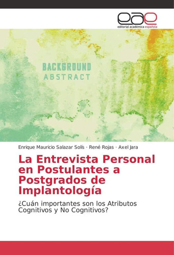 Libro: La Entrevista Personal En Postulantes A Postgrados De