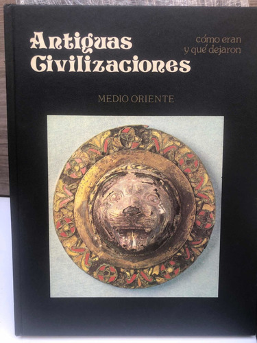 Enciclopedia Antiguas Civilizaciónes Como Era Y Que Dejaron (Usado)