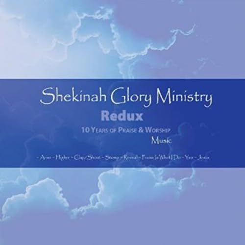 Cd:shekinah Glory Ministry Redux