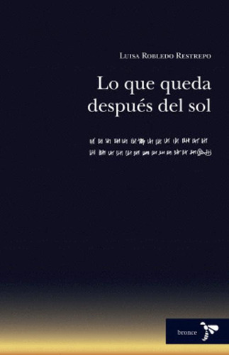 Libro Lo Que Queda Después Del Sol