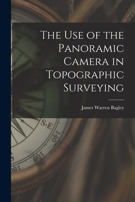 Libro The Use Of The Panoramic Camera In Topographic Surv...