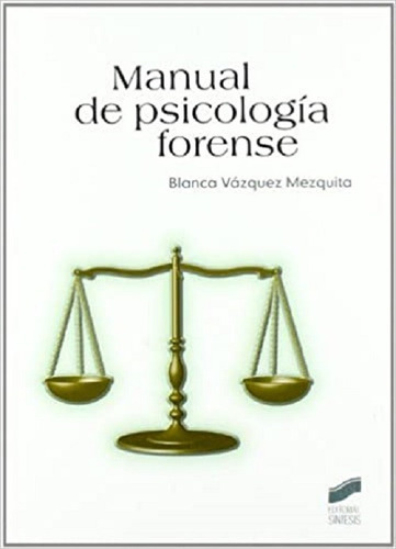 Manual De Psicologia Forense