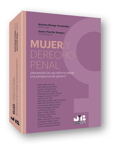 Mujer Y Derecho Penal ¿necesidad De Una Reforma Desde Un...