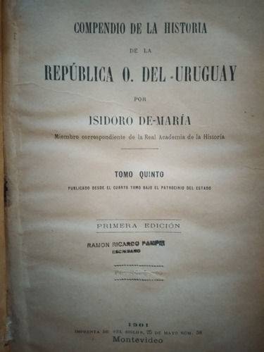 Compendio De La Historia Del Uruguay - Isidoro De María