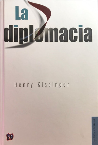 Libro  La Diplomacia°, Henry Kissinger.