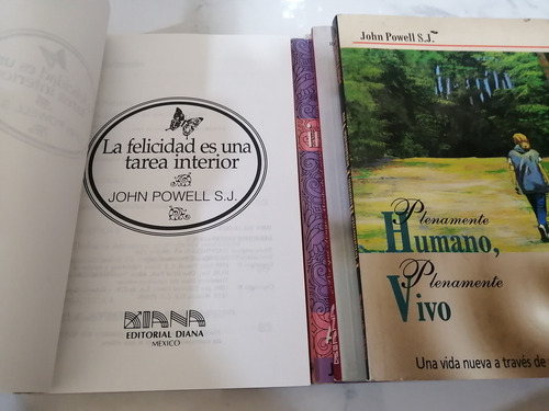 Libro. La Felicidad Es Una Tarea Interior. + 3 John Powell (Usado)