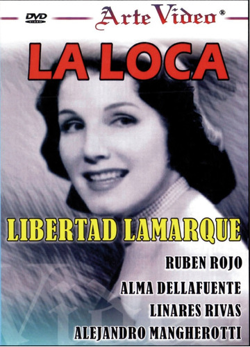 Dvd - Ibertad Lamarque, Ruben Rojo - La Loca
