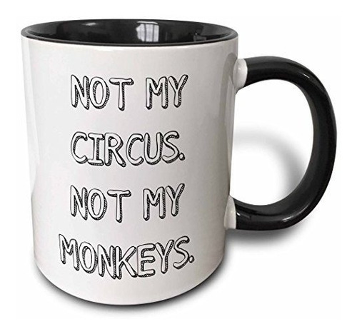 Brand: 3drose Not My Circus Monkeys Mug, 11 Oz, Black