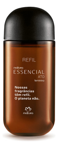 Refil Essencial Ato Fem Parfum 100 Ml Original Brasil