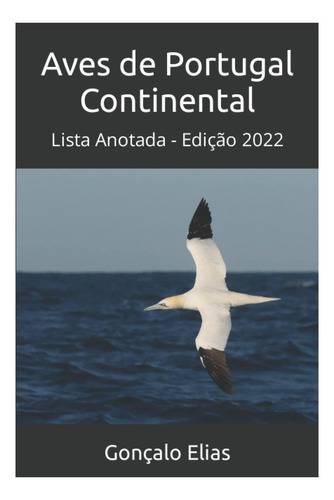 Libro: Aves De Portugal Continental: Lista Anotada Edição