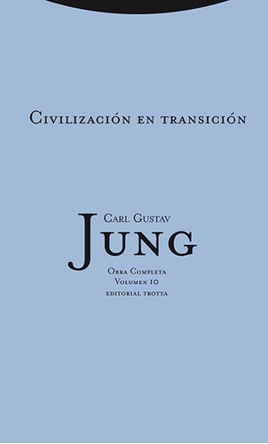 Civilizacion En Transicion   Jung Obra Completa Vol.10  ...