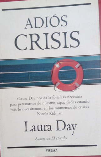 Adiós Crisis Laura Day Vergara (Usado)