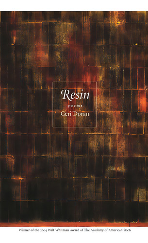 Resin: Poems, De Doran, Geri. Editorial Louisiana St Univ Pr, Tapa Blanda En Inglés