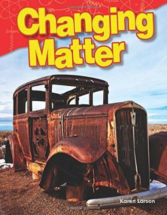 Libro Changing Matter - Karen Larson