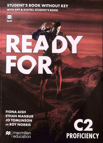 Ready For C2 Proficiency - Student`s Without Key+digital Sb+sb App, De Aish, Fiona & Tomlinson, Jo. Editorial Macmillan Education En Inglés, 0