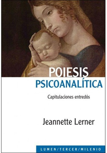 Poiesis Psicoanalitica - Jete Lerner, De Jete Lerner. Editorial Lumen En Español